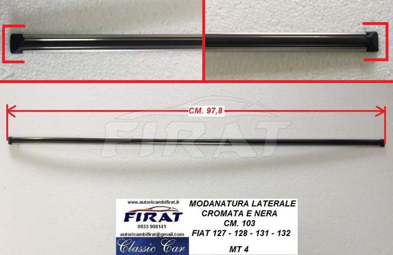 MODANATURA LATERALE FIAT 127-128-131-132 CM.97,8 (MT4)